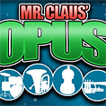 Mr. Claus' Opus